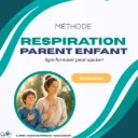 Méthode Respiration Parent Enfant